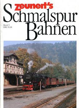 Zeunert's Schmalspurbahnen Band 5