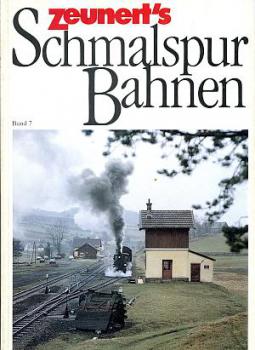 Zeunert's Schmalspurbahnen Band 7