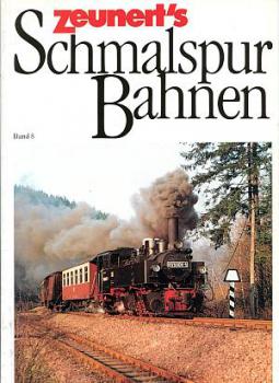 Zeunert's Schmalspurbahnen Band 8