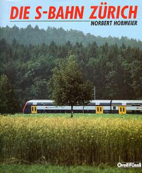 Die S-Bahn Zürich