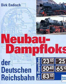 Neubau Dampfloks der Deutschen Reichsbahn