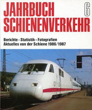 Jahrbuch Schienenverkehr 6  1986 / 1987