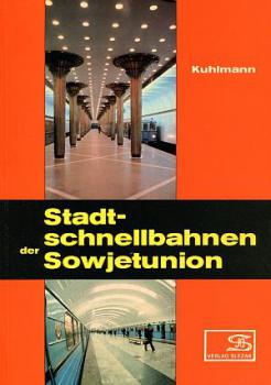 Stadtschnellbahnen der Sowjetunion