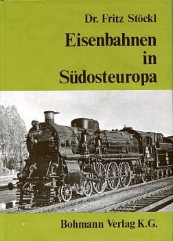 Eisenbahnen in Südosteuropa