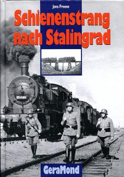 Schienenstrang nach Stalingrad