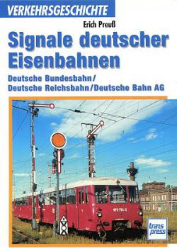 Signale deutscher Eisenbahnen DB, DR, DB AG