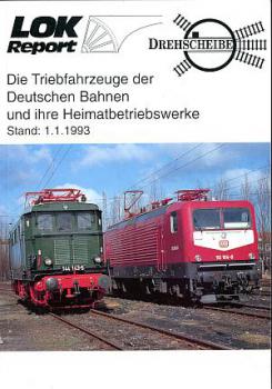 Triebfahrzeuge der Deutschen Bahnen und Betriebswerke 1993