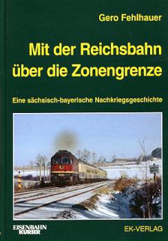 Mit der Reichsbahn über die Zonengrenze