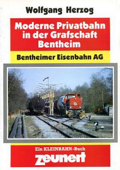 Moderne Privatbahn in der Grafschaft Bentheim, Bentheimer Eisenbahn AG