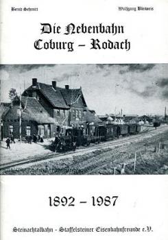 Die Nebenbahn Coburg Rodach 1892 - 1987