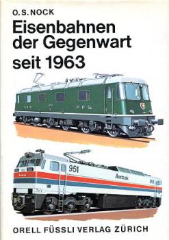 Eisenbahnen der Gegenwart seit 1963