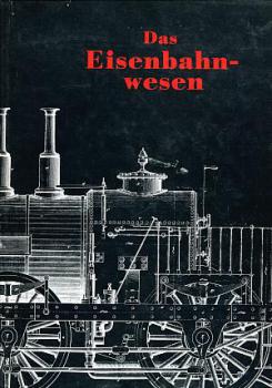 Das Eisenbahnwesen, Reprint