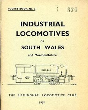 Industrial Locomotives of South Wales and monmouthshire 1951