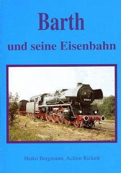 Barth und seine Eisenbahn