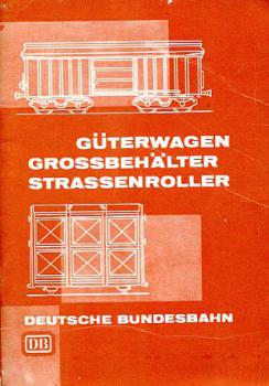 Güterwagen Grossbehälter Strassenroller DB