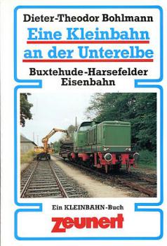 Eine Kleinbahn an der Unterelbe, Buxtehude Harsefelder Eisenbahn
