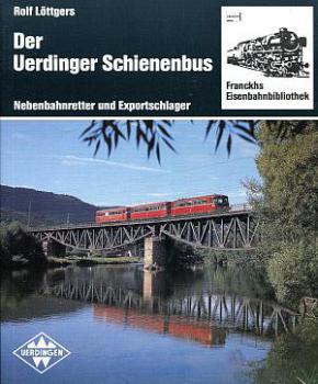Der Uerdinger Schienenbus, Nebenbahnretter und Exportschlager