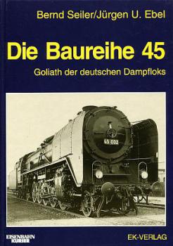 Die Baureihe 45 Goliath der deutschen Dampfloks
