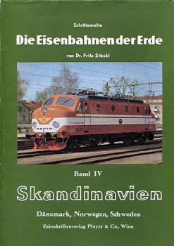 Die Eisenbahnen der Erde Band 4 Skandinavien, Dänemark, Norwegen