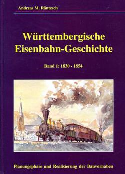 Württembergische Eisenbahn Geschichte 1830 - 1854