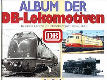 Album der DB Lokomotiven 1949 - 1993