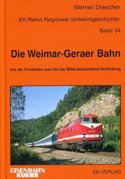 Die Weimar Geraer Bahn