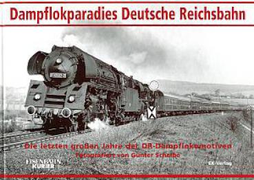 Dampflokparadies Deutsche Reichsbahn