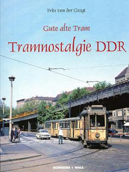 Gute alte Tram, Tramnostalgie DDR