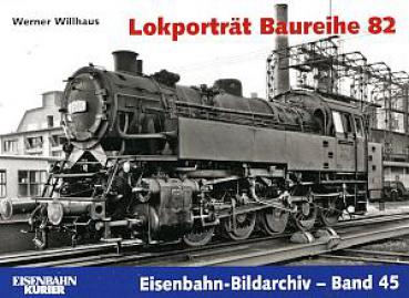 Lokporträt Baureihe 82, Bildarchiv Band 45