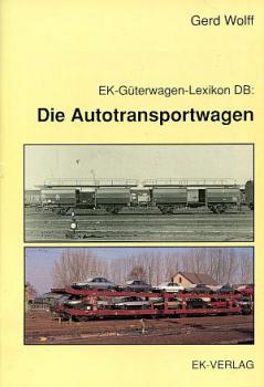 Die Autotransportwagen Güterwagen Lexikon DB