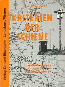 Kriterien der Schiene, Eisenbahnunfall- und Strukturanalyse