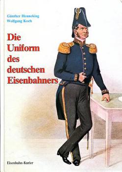 Die Uniform des deutschen Eisenbahners