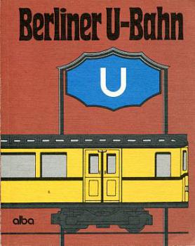 Berliner U-Bahn (alba 1985)