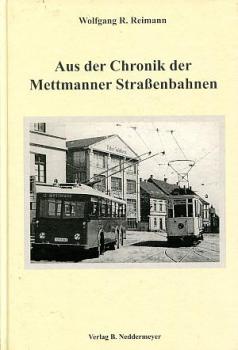 Aus der Chronik der Mettmanner Straßenbahn