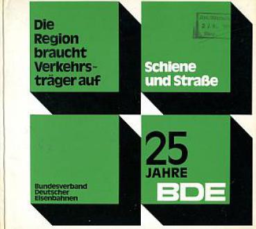 25 Jahre BDE, Bundesverband Deutscher Eisenbahnen