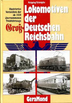 Lokomotiven der Groß - Deutschen Reichsbahn