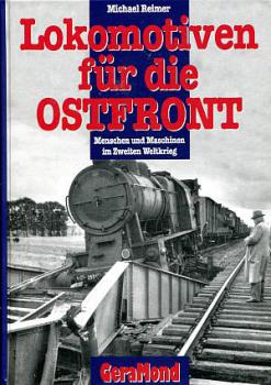 Lokomotiven für die Ostfront