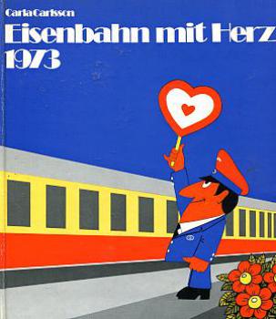 Eisenbahn mit Herz 1973