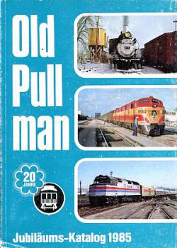 Old Pullman Katalog 1985