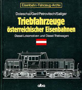 Triebfahrzeuge österreichischer Eisenbahnen, Diesellokomotiven und Dieseltriebwagen