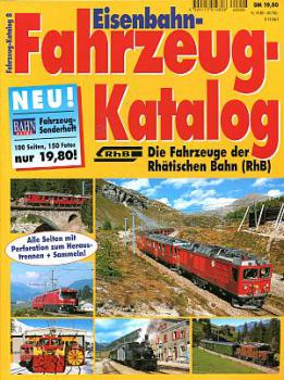 Fahrzeug Katalog Band 8 Fahrzeuge der Rhätischen Bahn