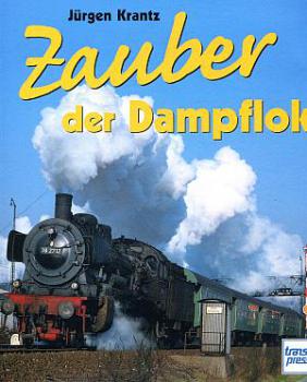 Zauber der Dampflok