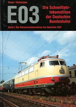 E 03 Die Schnellfahrlokomotiven der Deutschen Bundesbahn Vorseri