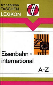 Eisenbahn international A - Z