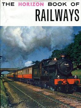 The horizon Book of Railways