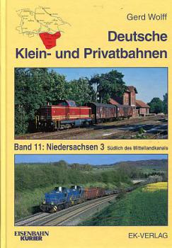 Deutsche Klein- und Privatbahnen Band 11 Niedersachsen 3 Südlich des Mittellandkanals