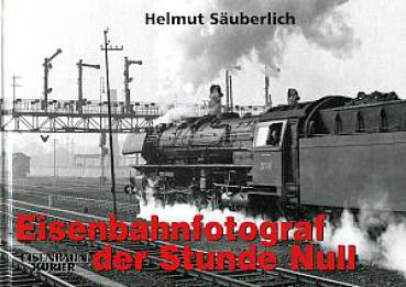 Eisenbahnfotograf der Stunde Null