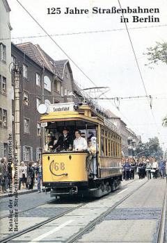 125 Jahre Straßenbahn in Berlin