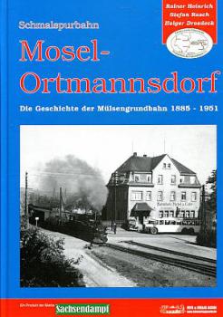 Schmalspurbahn Mosel - Ortmannsdorf, Mülsengrundbahn 1885 - 1951