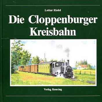 Die Cloppenburger Kreisbahn